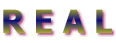 R E A L